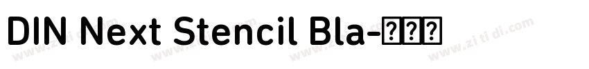 DIN Next Stencil Bla字体转换